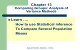 Chapter 13 Learn …. How to use Statistical inference To Compare Several Population