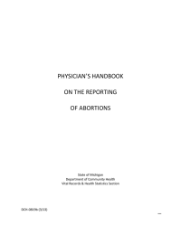   PHYSICIAN’S HANDBOOK  ON THE REPORTING  OF ABORTIONS 