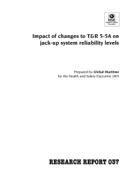 RESEARCH REPORT 037 Impact of changes to T&amp;R 5-5A on HSE