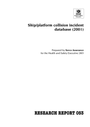 RESEARCH REPORT 053 Ship/platform collision incident database (2001) HSE