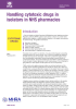 Handling cytotoxic drugs in isolators in NHS pharmacies Introduction