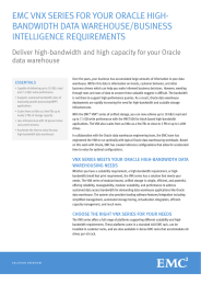 EMC VNX SERIES FOR YOUR ORACLE HIgH- bANdwIdtH dAtA wAREHOUSE/bUSINESS INtELLIgENCE REQUIREMENtS