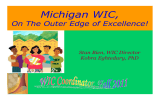 Michigan WIC, On The Outer Edge of Excellence! Stan Bien, WIC Director