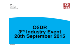 OSDR 3 Industry Event 28th September 2015