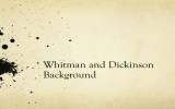 Whitman and Dickinson Background