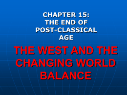 THE WEST AND THE CHANGING WORLD BALANCE CHAPTER 15: