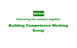 Building Competence Working Group Delivering the solution together