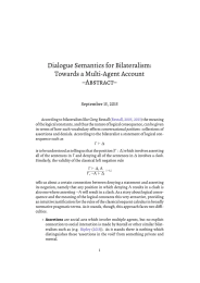 Dialogue Semantics for Bilateralism: Towards a Multi-Agent Account –Abstract– September 15, 2015