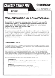 CLIMATE CRIME FILE ESSO ESSO – THE WORLD’S NO. 1 CLIMATE CRIMINAL