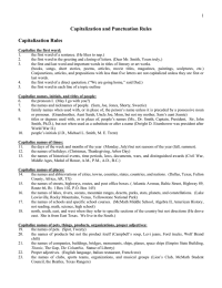 Capitalization and Punctuation Rules Capitalization Rules 1