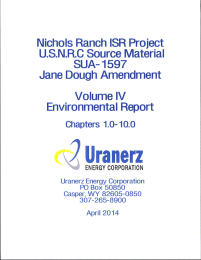 Uranerz Jane  Dough  Amendment Volume  IV Environmental  Report