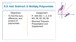 5.3: Add, Subtract, &amp; Multiply Polynomials