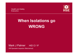 When Isolations go WRONG Mark J Palmer HID CI 1F