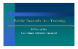 Public Records Act Training Office of the California Attorney General