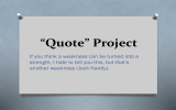 “Quote” Project