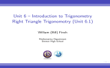 Unit 6 – Introduction to Trigonometry Right Triangle Trigonomotry (Unit 6.1)