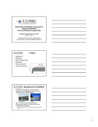 Outline Background on SOARCA State-of-the-Art Reactor Consequence Analyses (SOARCA)