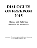 DIALOGUES ON FREEDOM 2015 Manual and Reference