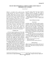 Session 1B USE OF CIRCUITMAKER AS A DIGITAL SIMULATION TOOL IN