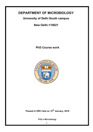 DEPARTMENT OF MICROBIOLOGY University of Delhi South campus New Delhi-110021 PhD Course work