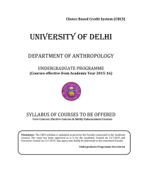 UNIVERSITY OF DELHI  DEPARTMENT OF ANTHROPOLOGY SYLLABUS OF COURSES TO BE OFFERED