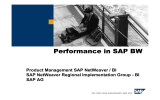 Performance in SAP BW Product Management SAP NetWeaver / BI SAP AG