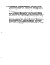 220.0667 substance over form or step transaction doctrine to property transfers... change in ownership in multiple steps in an  attempt... Step Transaction.