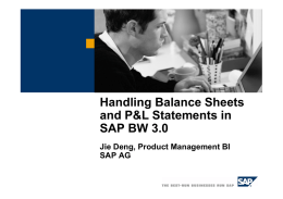 Handling Balance Sheets and P&amp;L Statements in SAP BW 3.0