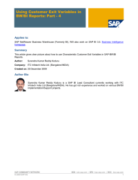 Using Customer Exit Variables in BW/BI Reports: Part - 4 Applies to: Summary