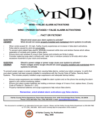 WIND = FALSE ALARM ACTIVATIONS . . . FACT OR FICTION?