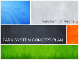   Transforming Tysons PARK SYSTEM CONCEPT PLAN