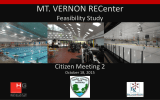 MT VERNON REC t MT. VERNON RECenter Feasibility Study