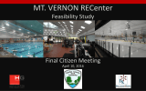 MT. VERNON RECenter Feasibility Study Final Citizen Meeting April 10, 2016