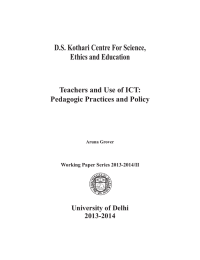 D.S. Kothari Centre For Science, Ethics and Education Pedagogic Practices and Policy