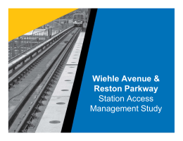 Wiehle Avenue &amp; Reston Parkway Station Access Management Study