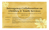 Interagency Collaboration on  Children &amp; Youth Services Presentation to the Fairfax‐Falls Church Community Services Board April 25, 2007