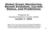 Global Ocean Monitoring: Recent Evolution, Current Status, and Predictions Prepared by