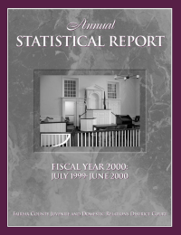 Annual STATISTICAL REPORT FISCAL YEAR 2000: JULY 1999-JUNE 2000