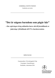 ”Det är någons barndom som pågår här”