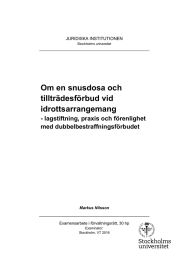 Om en snusdosa och tillträdesförbud vid idrottsarrangemang