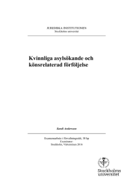 Kvinnliga asylsökande och könsrelaterad förföljelse JURIDISKA INSTITUTIONEN