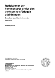 Reflektioner och kommentarer under den verksamhetsförlagda utbildningen