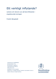 Ett verkligt inflytande? Lärares och elevers syn på elevinflytande i engelskundervisningen Fredrik Bergstedt