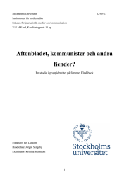 Stockholms Universitet 12-05-27 Institutionen för mediestudier Enheten för journalistik, medier och kommunikation