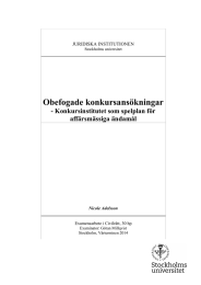 Obefogade konkursansökningar - Konkursinstitutet som spelplan för affärsmässiga ändamål