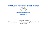 PARLab Parallel Boot Camp Introduction to OpenCL Tim Mattson