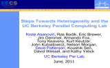 Steps Towards Heterogeneity and the UC Berkeley Parallel Computing Lab