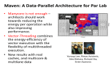 Maven: A Data-Parallel Architecture for Par Lab