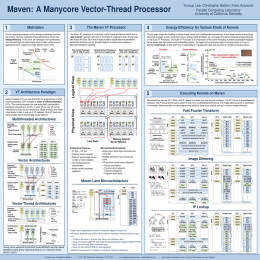 Maven: A Manycore Vector-Thread Processor