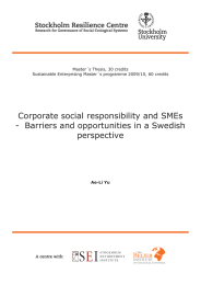 Corporate social responsibility and SMEs perspective Master´s Thesis, 30 credits